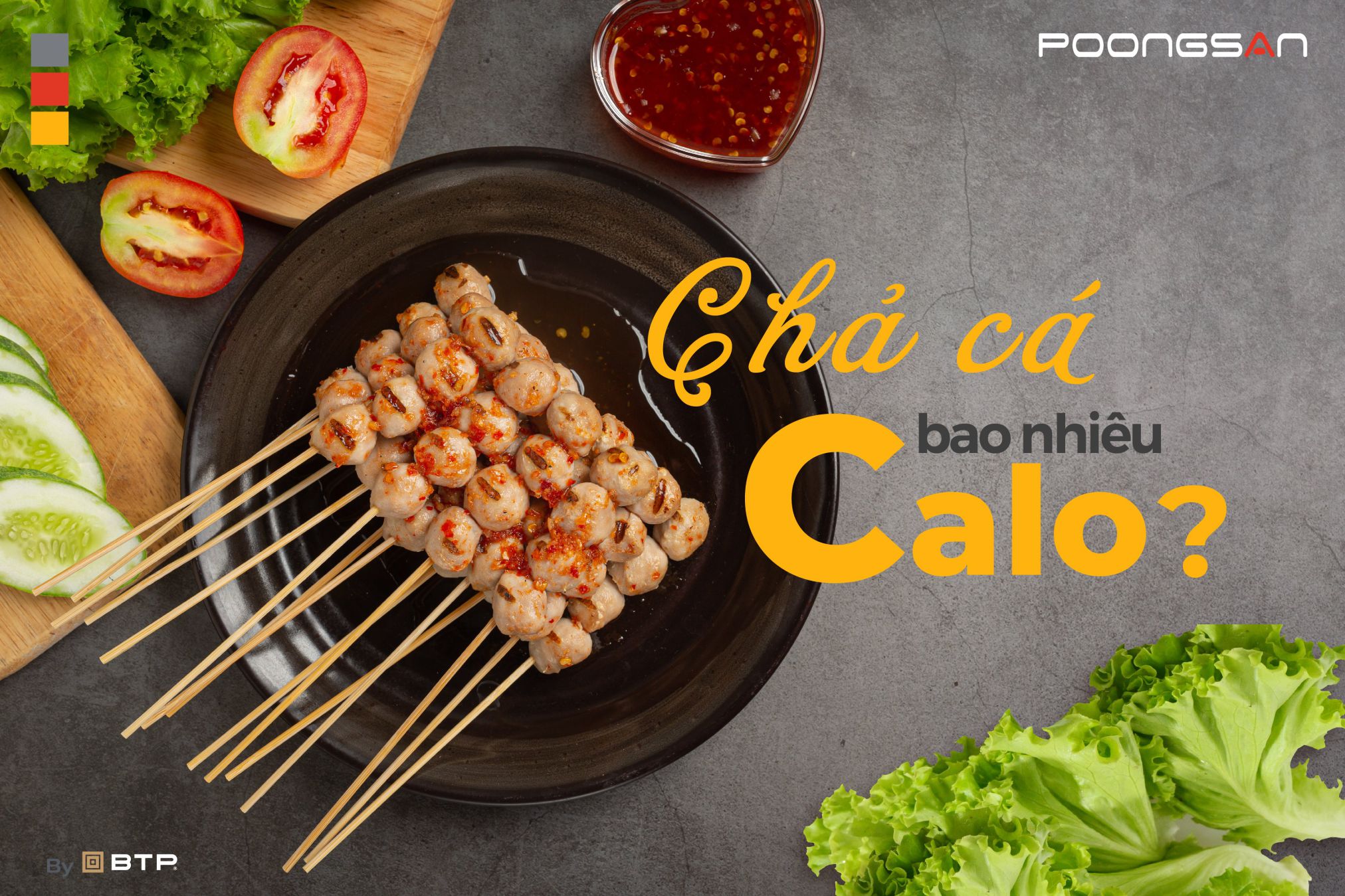 Chả cá bao nhiêu calo? Ăn chả cá có mập không? Chả cá bao nhiêu calo? Ăn chả cá có mập không?